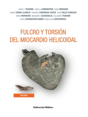 cover image of Fulcro y torsión del miocardio helicoidal